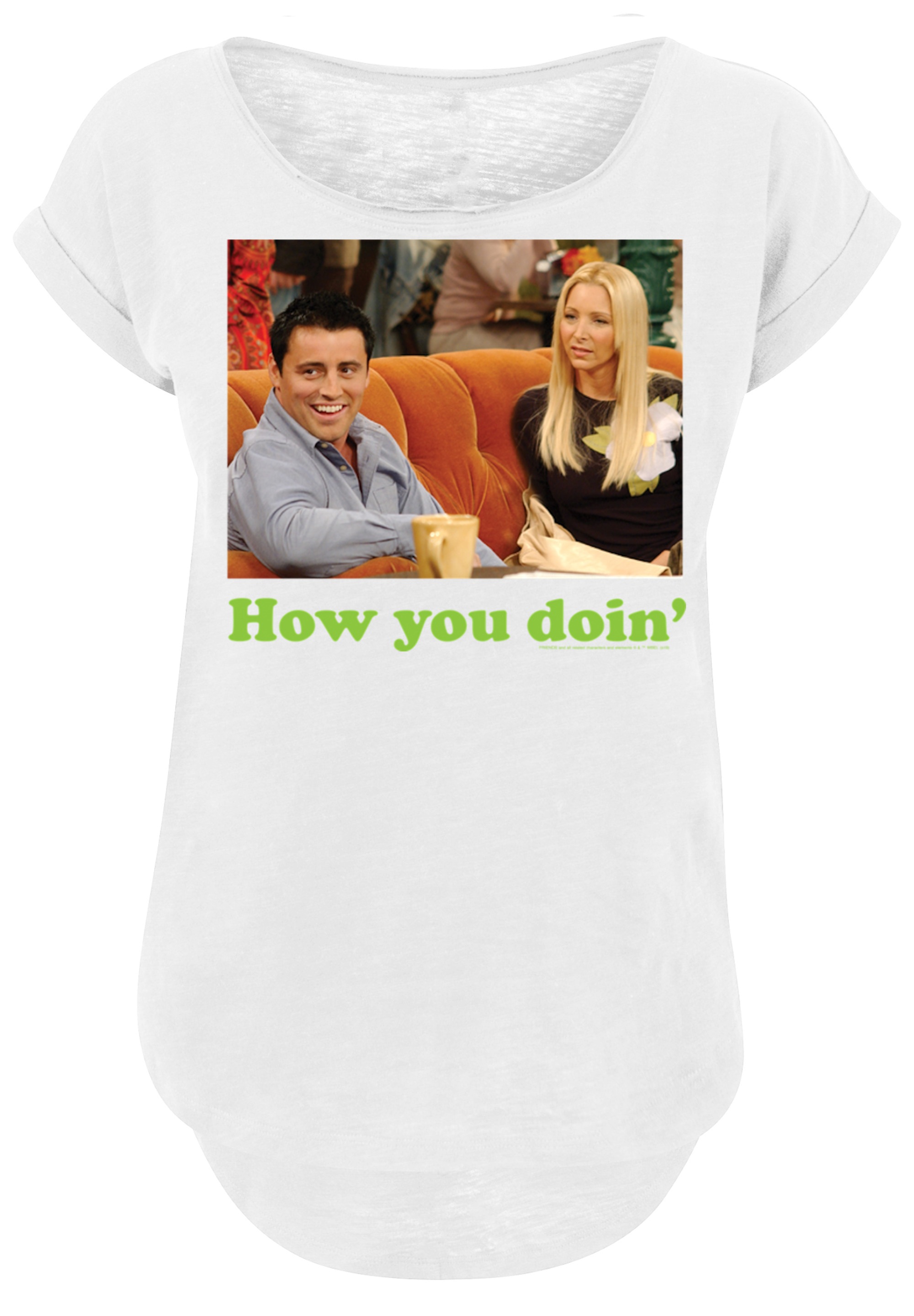 F4NT4STIC T-Shirt »\'FRIENDS TV Serie I\'m | How online walking You Print Doin\'«